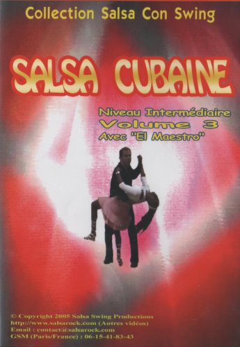Salsa Cubaine Niveau Intermédiaire - Volume 3