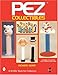 Pez Collectibles (A Schiffer Book for Collectors)
