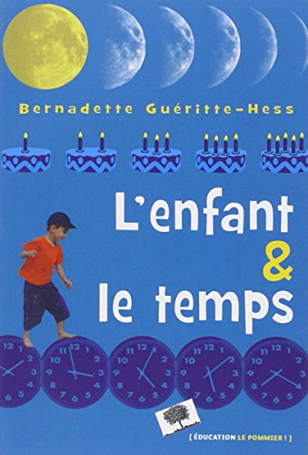 L' enfant & le temps