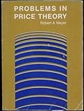 Problems in Price Theory, Meyer, Robert A., Jr., 0395147514