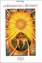 Le  chemin de l'intimité