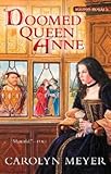 Doomed Queen Anne