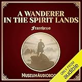 A Wanderer in the Spirit Lands by 