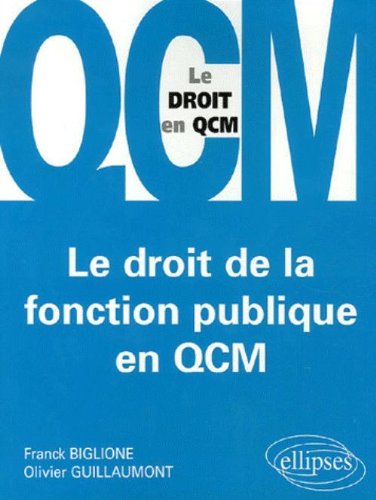 Le  droit de la fonction publique en QCM