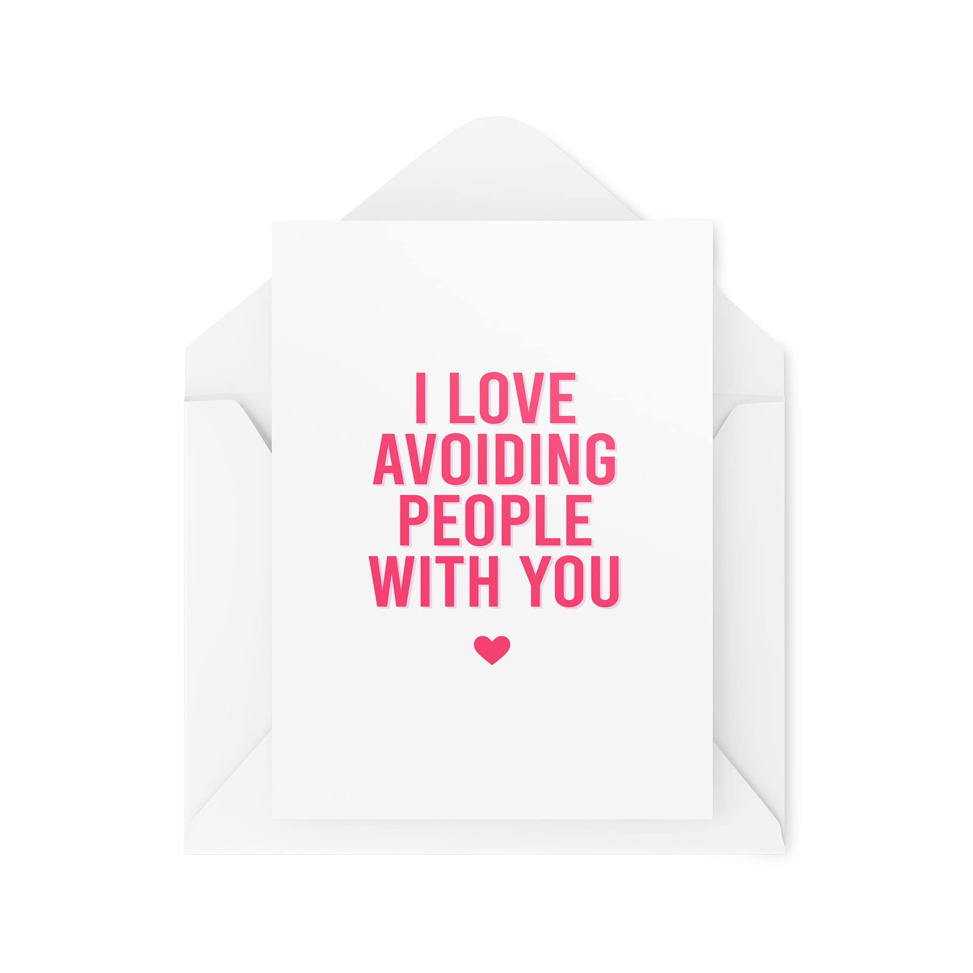 Funny Valentines Card - I Love Avoiding People With You - Introvert Card - Girlfriend Boyfriend Cards Anniversary Card Husband Wife CBH1449