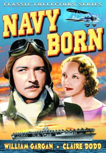 Navy Born (aka Mariners Of The Sky)