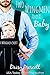 Two Wingmen and a Baby (Wingmen Short Stories Book 3)