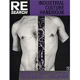 Industrial Culture Handbook: Re # 6/7 by Andrea Juno (1983-04-24)