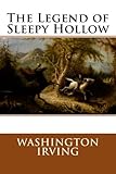 The Legend of Sleepy Hollow by Washington Irving