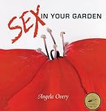 Sex in Your Garden by 