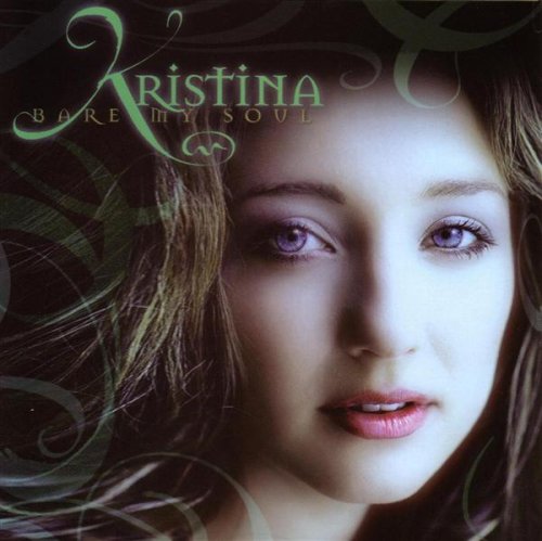 Kristina - Bare My Soul - Zortam Music