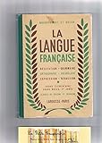 Image de La langue française. récitation, grammaire, orthographe, vocabulaire, expression, rédaction. ce et CM1.