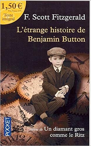 Etrange Histoire De Benjamin Button A 1 55 Euros Fitzgerald Francis Scott Lescanne Dominique 9782266190558 Textbooks Amazon Canada