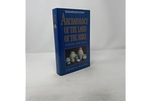 ARCHAELOGY OF THE LAND OF THE BIBLE