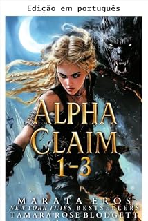 Livro Box set Reivindicação alfa: Livros 1-3 (Domínio alfa)