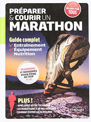 Préparer & courir un marathon