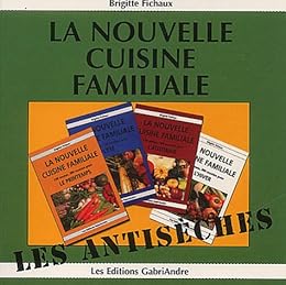 La  nouvelle cuisine familiale