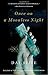 Once on a Moonless Night (Vintage International)