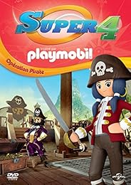 Super 4 (Inspiré Par Playmobil) - 4 - Opération Pirate