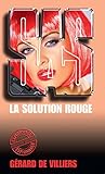 SAS 102 La solution rouge (French Edition)