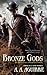 Bronze Gods (An Apparatus Infernum Novel)