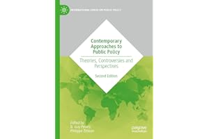 Contemporary Approaches to Public Policy: Theories, Controversies and Perspectives
