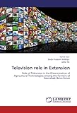 Image de Television role in Extension: Role of Television in the Dissemination of Agricultural Technologies among the Farmers of Nasirabad, Balochistan