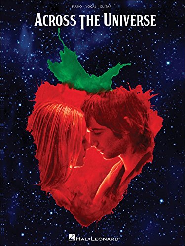 Across the Universe - Music from the Motion Picture -Piano/Vocal/Guitar Songbook