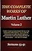 The Complete Works of Martin Luther: Volume 2, Sermons 13-41