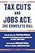 Tax Cuts and Jobs Act: The Complete Bill by 