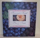 Savory to Sweet: Pies & Tarts (The Creative Cook) by 