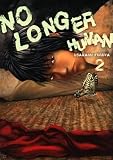 No Longer Human, Part 2