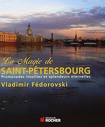 La  magie de Saint-Pétersbourg