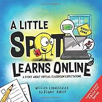 A Little SPOT Learns Online: A Story About Virtual Classroom Expectations