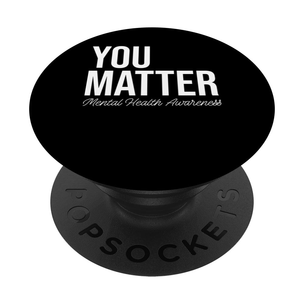You Matter Mental Health Awareness Green Ribbon PopSockets Swappable PopGrip