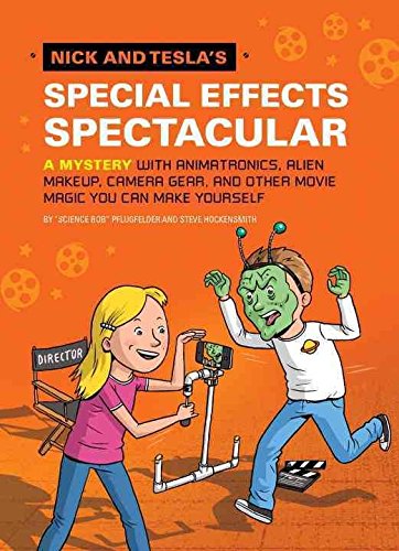 Nick and Tesla's Special Effects Spectacular 0605937788 Book Cover
