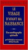 Image de Le visage d'avant ma naissance (French Edition)