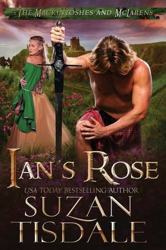 Ian's Rose: Book One of The Mackintoshes and McLarens