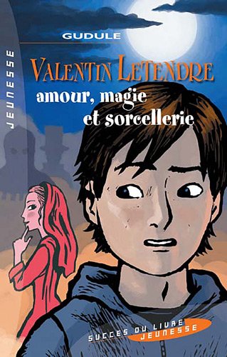 Amour, magie et sorcellerie