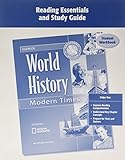 Reading Essentials and Study Guide: World History - Modern Times, California Edition
