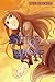 Spice and Wolf, Vol. 6 - light novel by Isuna Haskura