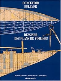 Concevoir, relever et dessiner des plans de voiliers classiques et traditionnels