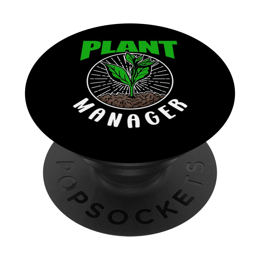 Plant Manager Garden Gardening Landscaping Gardener PopSockets Swappable PopGrip