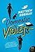Domestic Violets: A Novel (P.S.)