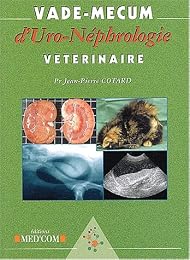 Vade-mecum d'uro-néphrologie vétérinaire
