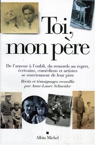 Toi, mon père