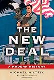 The New Deal: A Modern History