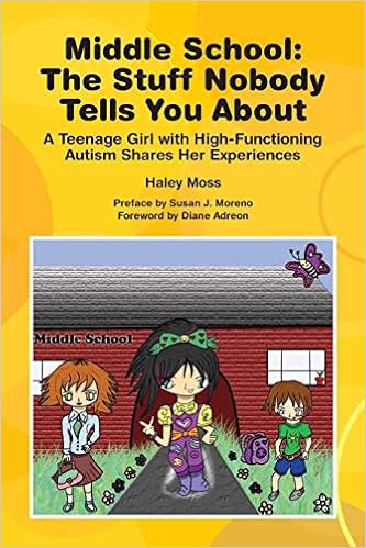 Middle School - The Stuff Nobody Tells You About: A Teenage Girl with ASD Shares Her Experiences - Popular Autism Related Book