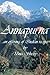 Annapurna...an offering of Indian recipes by Uma Shetty