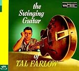 The Swinging Guitar of Tal Farlow